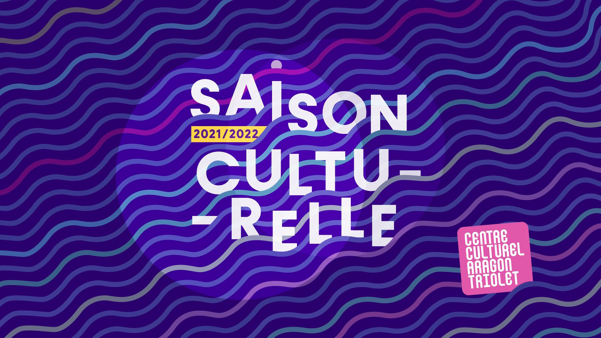 Saison culturelle 2021 - 2022